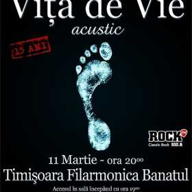 Vita de Vie acustic - aniversare 15 ani - Timisoara 11.03.2012