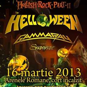 Cronica Helloween, Gamma Ray si Shadowside la Arenele Romane, 16 martie 2013