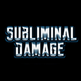 Subliminal Damage
