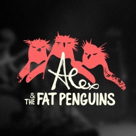 Alex & The Fat Penguins