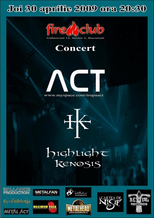 Concert ACT si Highlight Kenosis in Club Fire