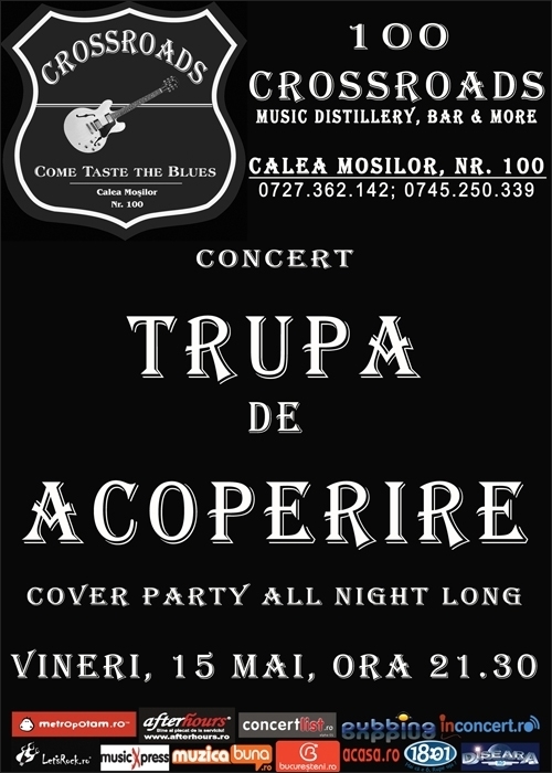 Concert Trupa de Acoperire in Club 100 CROSSROADS
