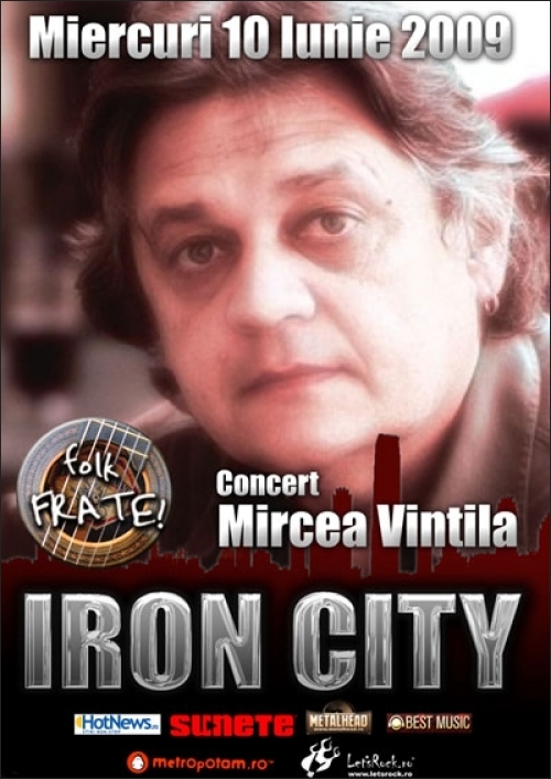 Mircea Vintila la Folk Frate in club Iron City