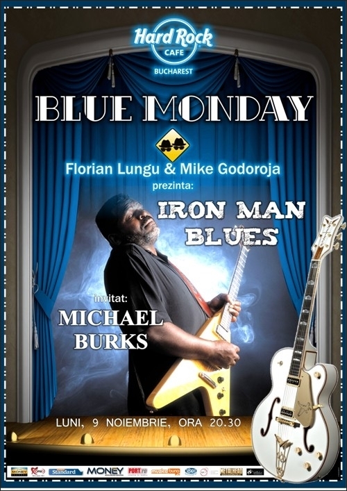 Blues cu Michael Iron Man Burks la Hard Rock