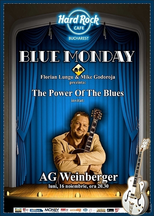 The Power of The Blues la Hard Rock Cafe cu AG Weinberger