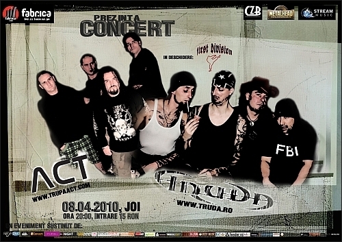 Concert ACT, Truda si First Division in club Fabrica