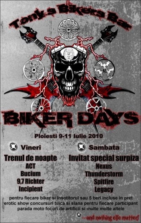 Biker Days, Ploiesti 9-11 iulie 2010