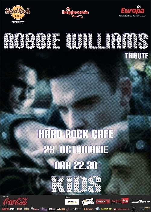 Concert The Kids - tribute Robbie Williams in Hard Rock Cafe