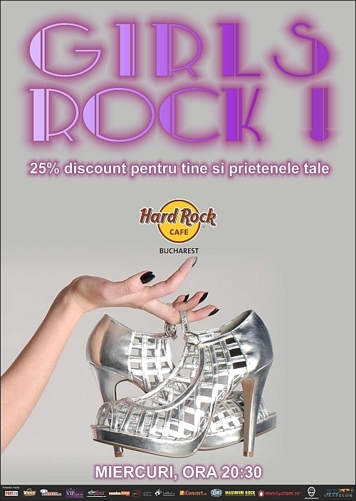 Girls Rock la Hard Rock Cafe pe 27 octombrie 2010