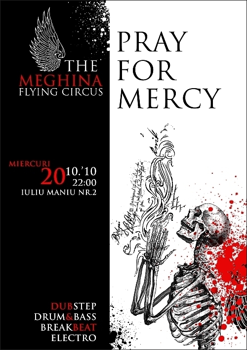 Pray For Mercy cu DJ The Meghina in Flying Circus Pub