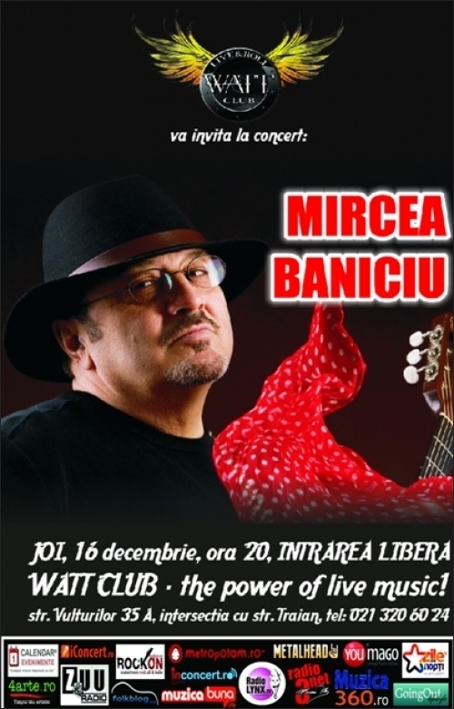 Concert Mircea Baniciu in Watt Club