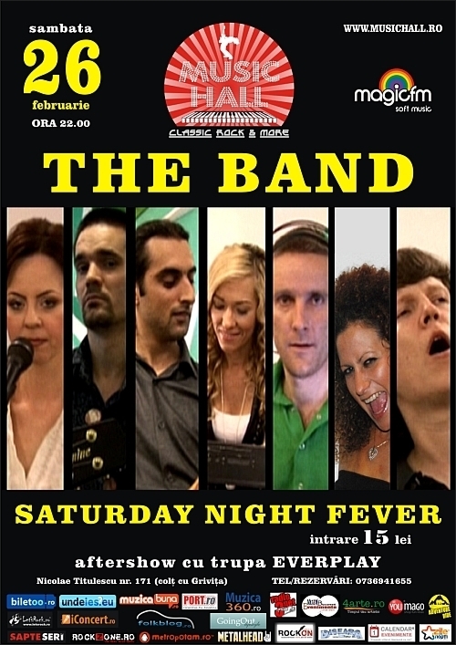 Saturday Night Fever cu The Band in Music Hall