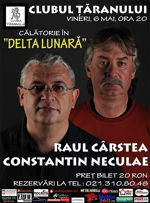 Calatorie in Delta Lunara cu Raul Carstea si Constantin Neculae in Clubul Taranului Roman
