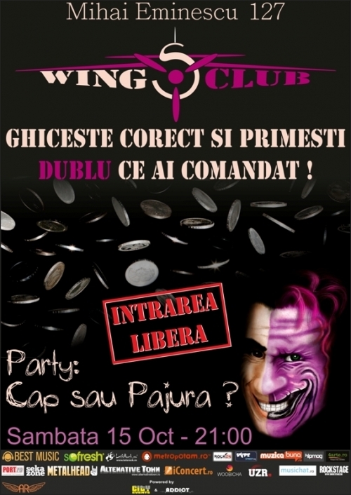 Party Cap sau Pajura in Wings Club