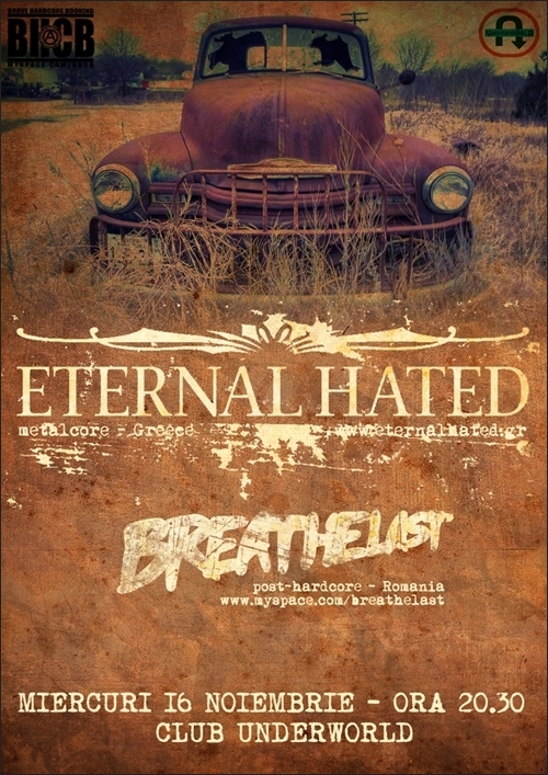Concert Eternal Hated si Breathelast in Club Underworld