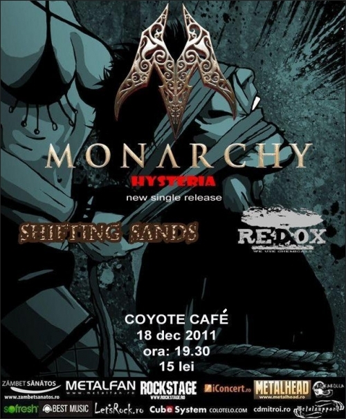 Concert Monarchy, Shifting Sands si Redox in Coyote Cafe