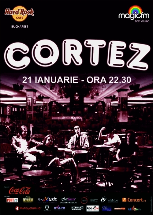 Concert Cortez in Hard Rock Cafe, 16 ianuarie 2012