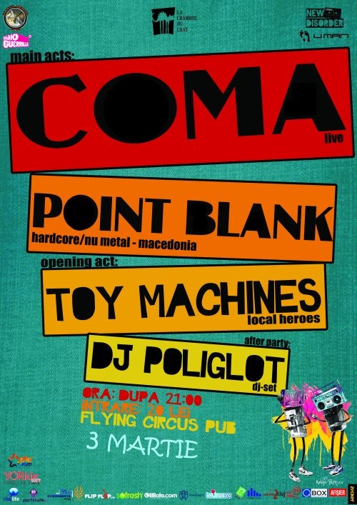 Concert COMA, Point Blank si Toy Machines in Flying Circus Pub