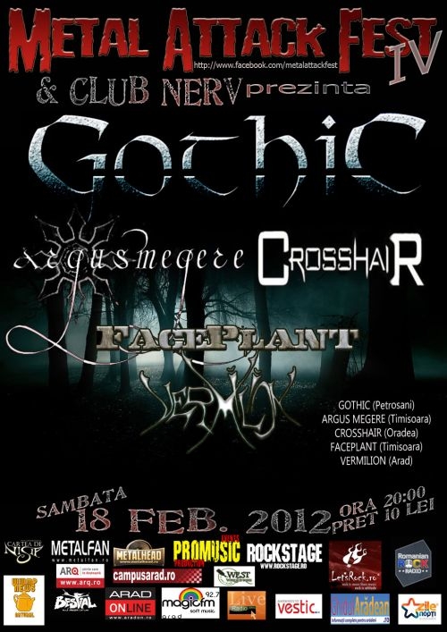 Gothic, Argus Megere, Crosshair, Faceplant si Vermilion la Metal Attack Fest IV