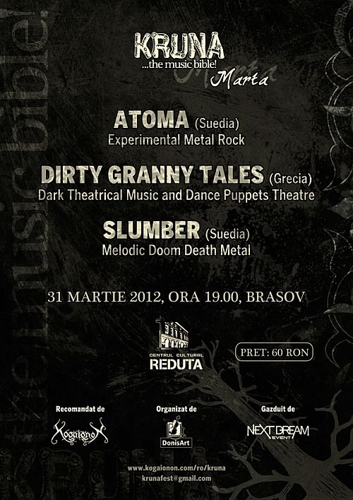 Concert Atoma, Dirty Granny Tales si Slumber la KRUNA Marta