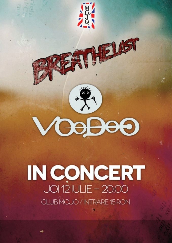 Concert Breathelast si Voodoo in Club MOJO