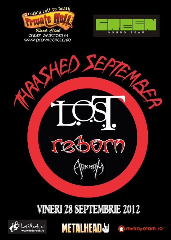 Thrashed September cu L.O.S.T., REBORN si ARKHAM in Private Hell Club