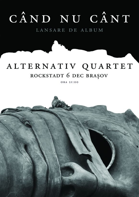 Alternativ Quartet lanseaza Cand nu cant in club Rockstadt din Brasov