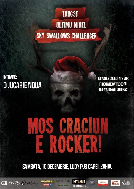 MOS CRACIUN E ROCKER 2012 - Targ3t, Ultimu nivel si Sky Swallows Challenger in Ludy Live Music Pub