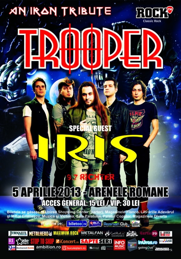 Concert unic TROOPER si IRIS la Arenele Romane pe 5 aprilie 2013