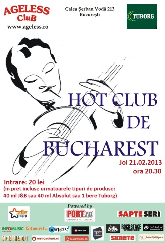 Hot Club De Bucharest in Ageless Club&Pub