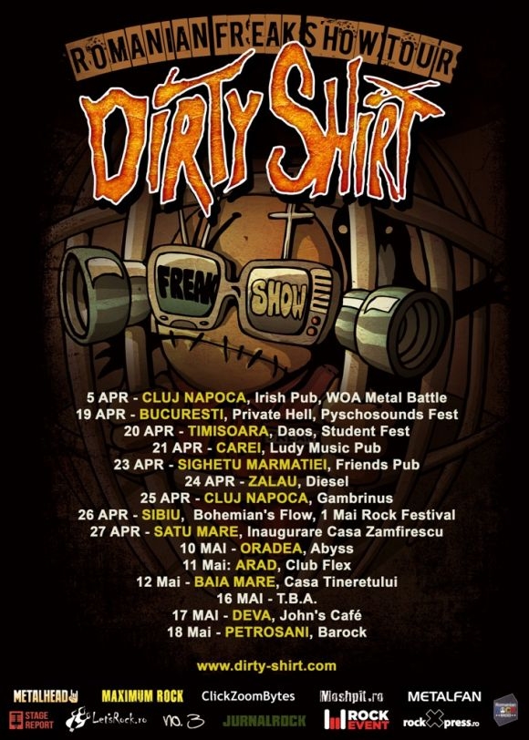 Datele turneului Dirty Shirt - Romanian Freak Show Tour