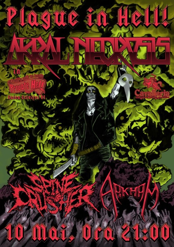 Plague in Hell cu Akral Necrosis, Spinecrusher si Arkham in Private Hell