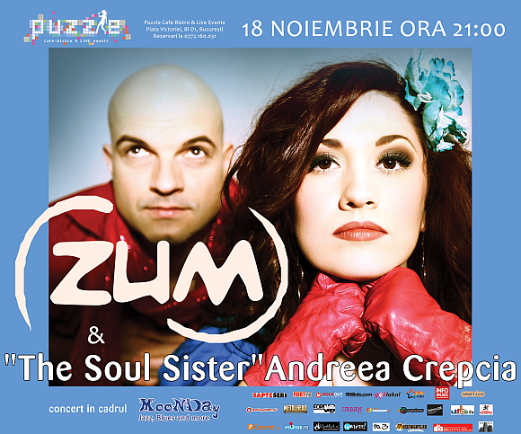 Proiectul ZUM & 'The Soul Sister'Andreea Crepcia la MooNDay – Jazz, Blues and More in Puzzle