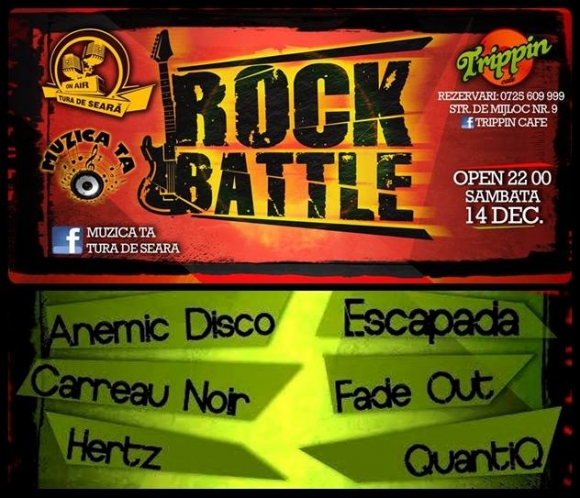 Anemic Disco, Carreau Noir, Trupa Hertz, Escapada, Fade Out si QuantiQ la Rock Battle in Trippin Cafe