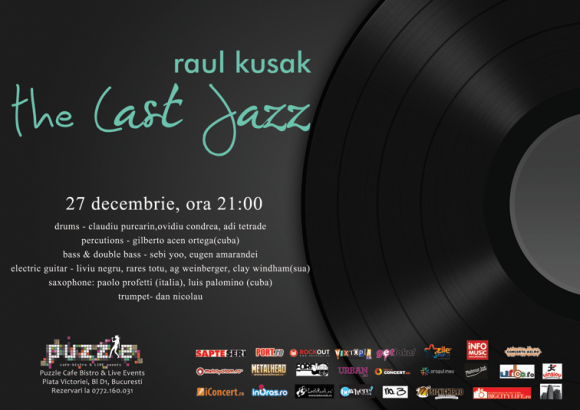 The Last Jazz cu Raul Kusak in Club Puzzle