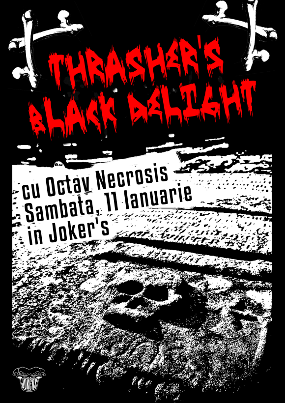 Thrasher's Black Delight cu Octav Necrosis in Joker's din Bucuresti