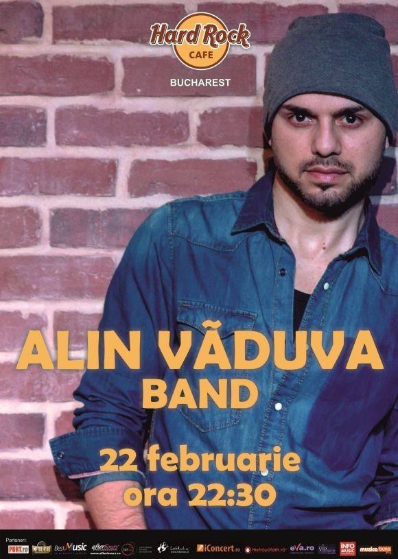 Concert Alin Vaduva Band la Hard Rock Cafe, 22 februarie 2014