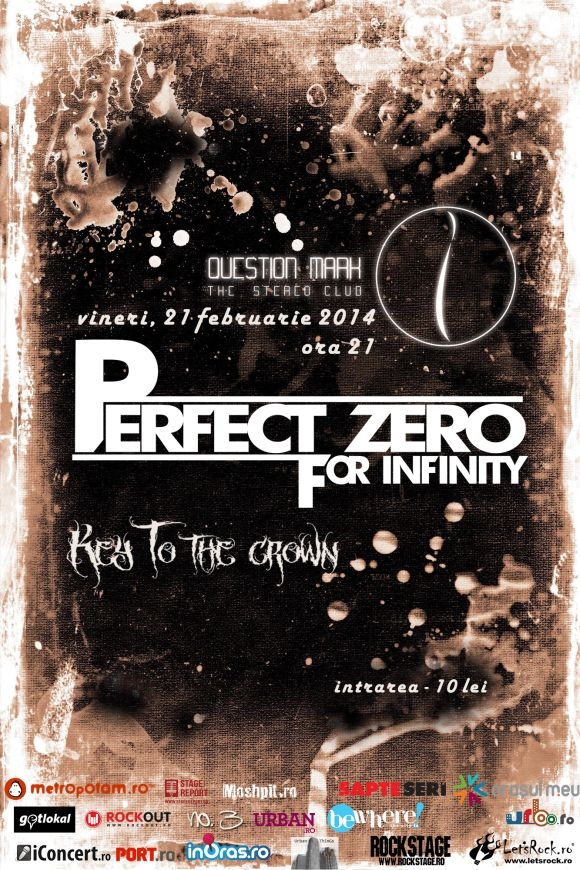 Concert Perfect Zero for Infinity si Key to the Crown in Question Mark