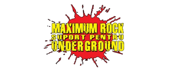 Inscrierile la “Maximum Rock – Suport pentru Underground” continua