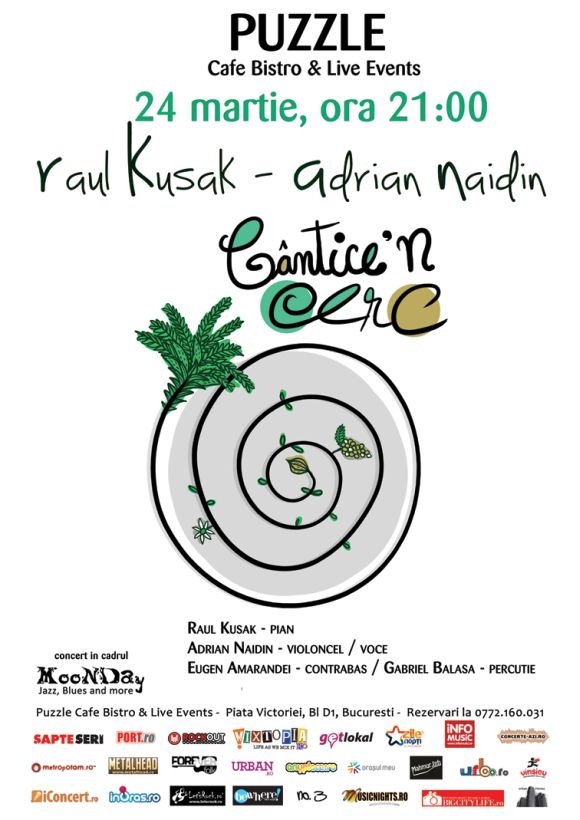 Cantice'n cerc – Raul Kusak/Adrian Naidin la MooNDay Jazz, Blus & More