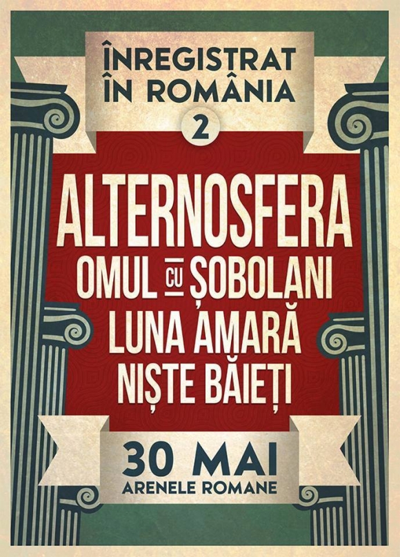 Concert Alternosfera, Omul cu Sobolani, Luna Amara si Niste Baieti la Arenele Romane