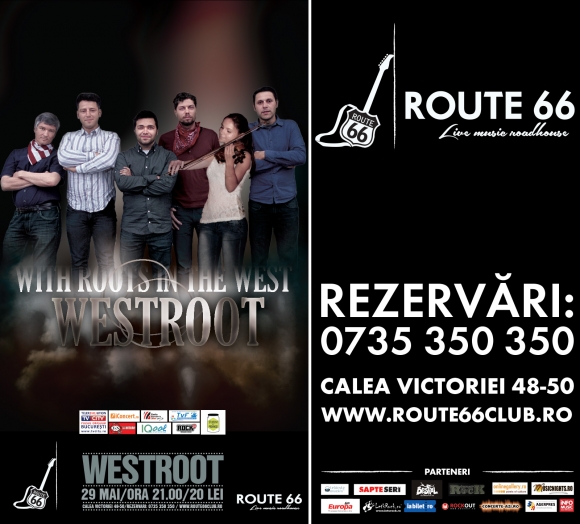 Concert Westroot in Route 66, 29 mai 2014