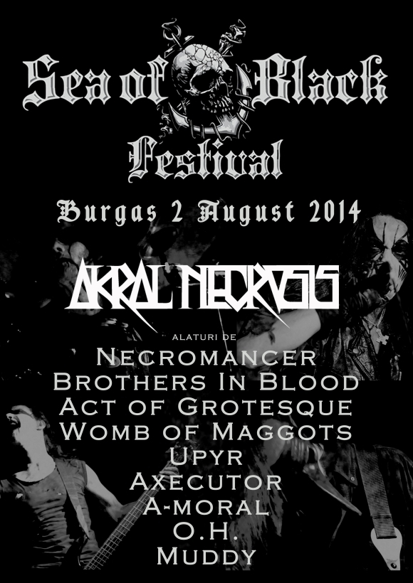 Concert Akral Necrosis la Sea of Black Festival 2014 in Burgas