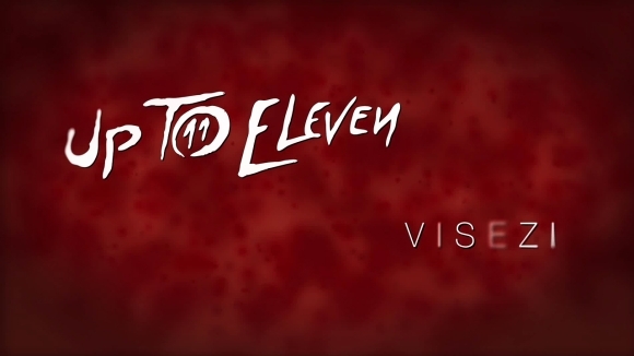 Up To Eleven a lansat „Visezi” - un nou videclip cu versuri