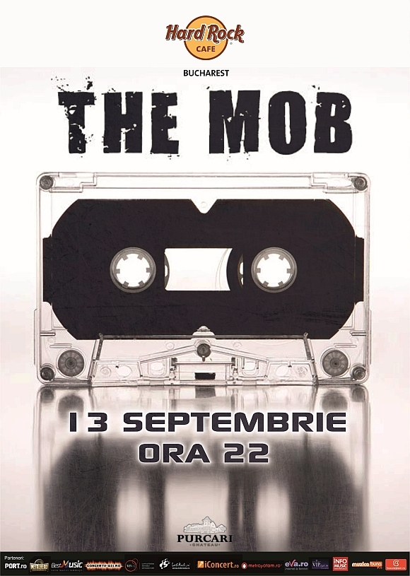 Concert The Mob la Hard Rock Cafe din Bucuresti