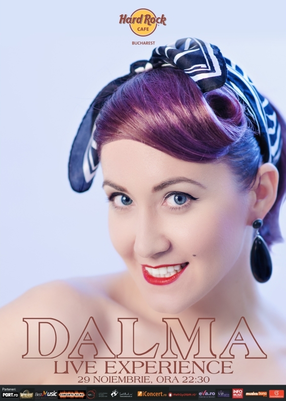 Concert Dalma Live Experience la Hard Rock Cafe, 29 noiembrie 2014