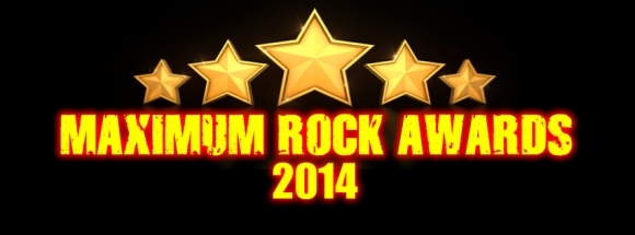 Nominalizarile la Maximum Rock Awards 2014