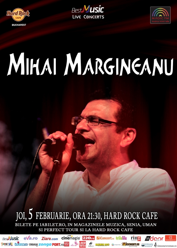 Mihai Margineanu concerteaza la Hard Rock Cafe din Bucuresti