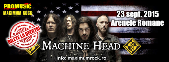 Ultimele bilete la pret promotional pentru concertul Machine Head