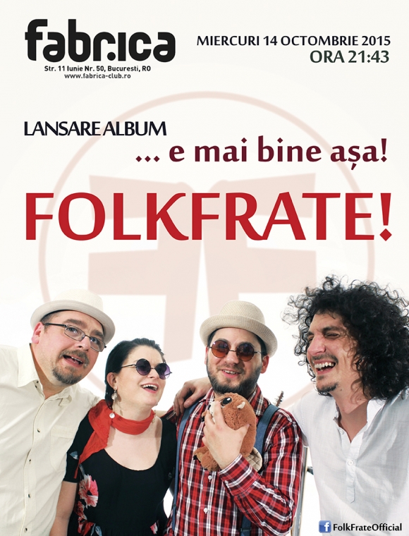 Trupa Folk Frate! lanseaza primul album in Bucuresti